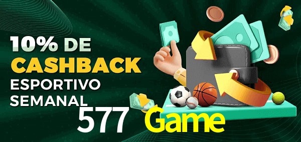10% de bônus de cashback na 577 Game